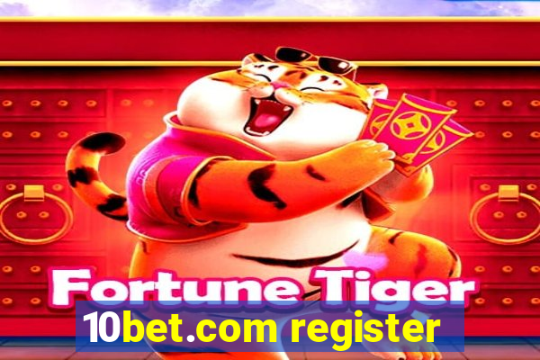 10bet.com register